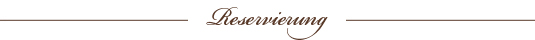 Reservierung